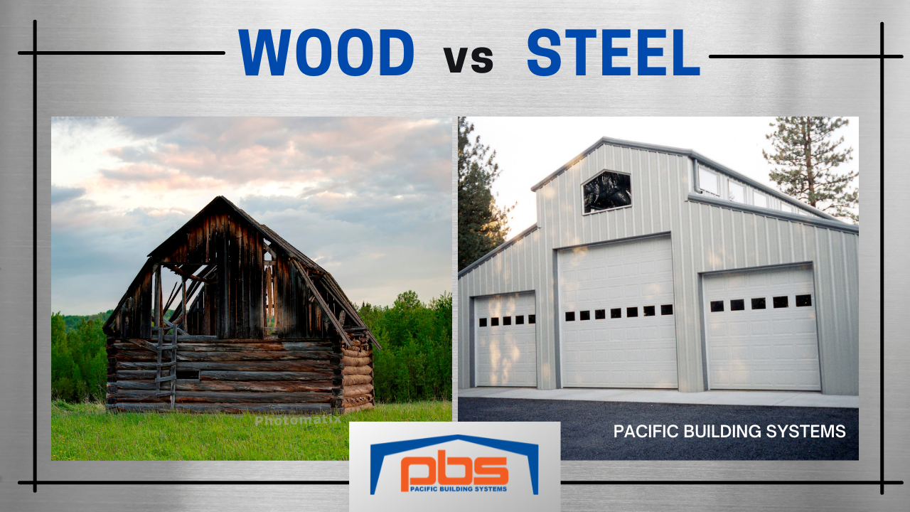 https://www.pbsbuildings.com/wp-content/uploads/2021/05/Wood-Buildings-vs.-Steel-Buildings.png