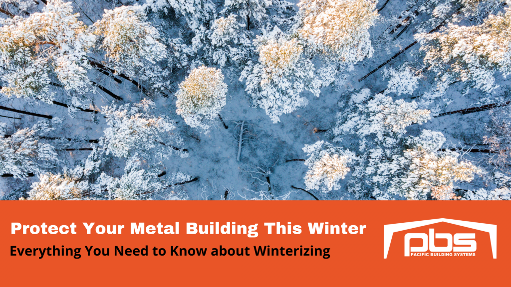 how-to-winterize-your-pre-engineered-metal-building